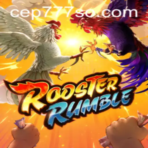 Descubra o Fascinante Mundo do Jogo RoosterRumble no CEP777.com